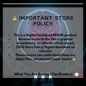 May include: A digital download product information graphic with the text "IMPORTANT STORE POLICY". The graphic includes a stylized brain image and bullet points clarifying the digital nature of the product and the no-refund policy.