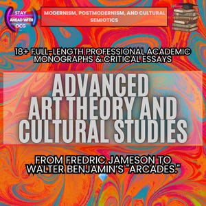 May include: An image with text about art theory and cultural studies. The text includes "Advanced Art Theory and Cultural Studies" and "From Fredric Jameson to Walter Benjamin's 'Arcades.'" The background has a colorful, swirled pattern.