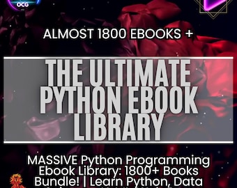 The Ultimate Python Ebook Library: 1800+ Books (Beginner to Expert)