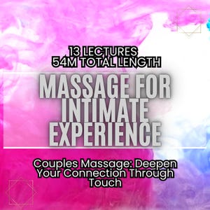Couples Massage Course | Learn Easy Massage Techniques for Relaxation and Intimacy | Improve Communication and Bond | Massage Therapist