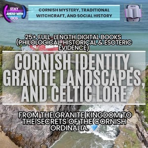 Könnte beinhalten: Bild mit Text über die Geschichte, Hexerei und keltische Überlieferungen von Cornwall. Der Text enthält Sätze wie "Cornish Identity, Granite Landscapes, and Celtic Lore" und "25+ Full-Length Digital Books". Der Hintergrund zeigt eine Küstenlandschaft.