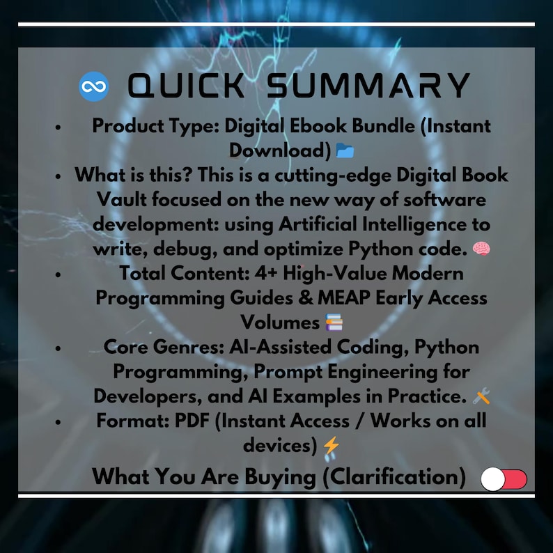 May include: A digital ebook bundle summary titled "QUICK SUMMARY". The text details a digital ebook bundle with 4+ high-value modern programming guides. Core genres include AI-assisted coding and Python programming. The format is PDF, accessible on all devices.