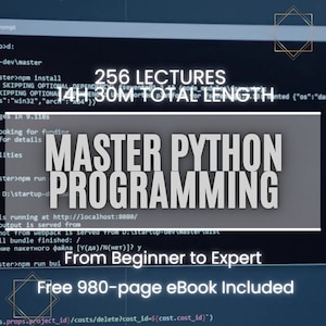 Python Programming Course: Beginner to Advanced + Bonus Ebook