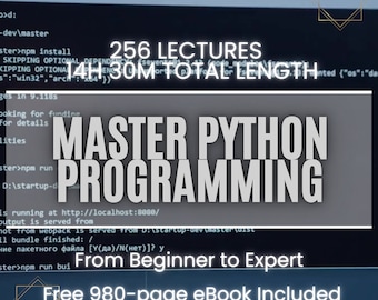 Python Programming Course: Beginner to Advanced + Bonus Ebook