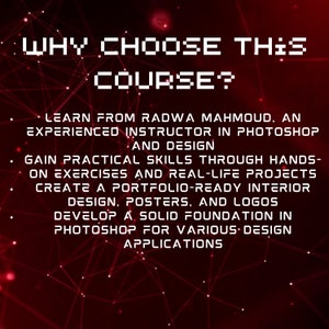 K&ouml;nnte beinhalten: Rote und schwarze Grafik mit dem Text "WHY CHOOSE THIS COURSE?" und einer Liste von Gr&uuml;nden, warum man diesen Kurs w&auml;hlen sollte. Zu den Gr&uuml;nden geh&ouml;ren das Lernen von einem erfahrenen Dozenten, das Erlernen praktischer F&auml;higkeiten, das Erstellen eines Portfolios und das Aufbauen einer soliden Grundlage in Photoshop.