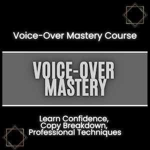 Voice Over Mastery Course | Learn Confidence, Copy Breakdown, and Professional Techniques | Animation Copy | Professional Recording