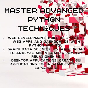 Peut inclure: Une conception graphique rouge et blanche avec le texte "Master Advanced Python Techniques" et une liste de techniques de programmation Python avanc&eacute;es, notamment le d&eacute;veloppement Web, la science des donn&eacute;es graphiques et les applications de bureau.