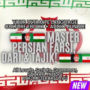 Könnte beinhalten: Ein E-Book- und Audio-Bundle zum Erlernen der persischen Sprachen Farsi, Dari und Tadschikisch. Das Bild zeigt die Flaggen des Iran, Afghanistans und Tadschikistans, mit Text, der alle Niveaus, Skripte, Grammatik und Geschichte angibt. Das Wort "NEW" steht in einer lila Box.