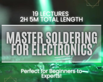 Electronics Soldering Course: Tools, Techniques, and Safety