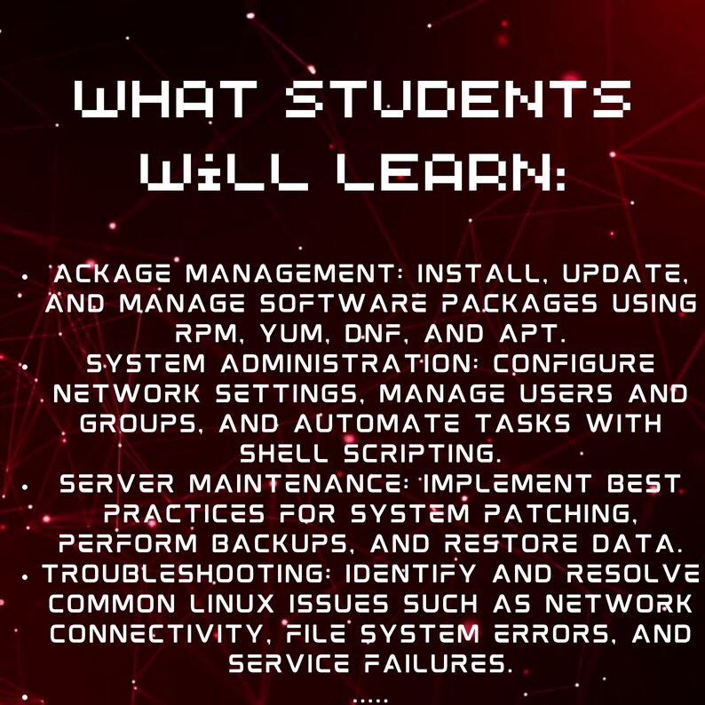 Peut inclure: Fond rouge avec du texte blanc d&eacute;crivant ce que les &eacute;tudiants apprendront dans un cours Linux. Le texte comprend des sujets tels que la gestion des paquets, l'administration syst&egrave;me, la maintenance des serveurs et la r&eacute;solution de probl&egrave;mes.