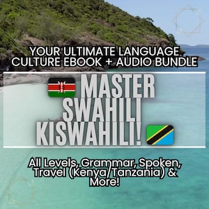 Learn Swahili: Ultimate Language & Culture Ebook Audio Bundle (PDF/MP3)