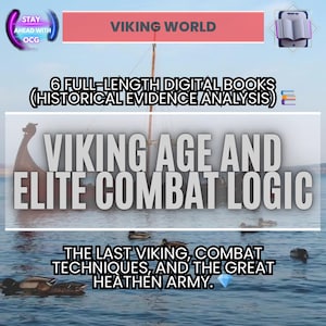 May include: Image promoting "Viking World" with text: "6 Full-Length Digital Books (Historical Evidence Analysis)" and "Viking Age and Elite Combat Logic." The image also includes text: "The Last Viking, Combat Techniques, and the Great Heathen Army."