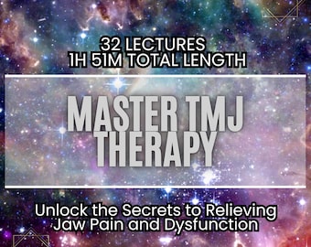 TMJ Course: Jaw Pain Relief, Anatomy, Assessments (Digital Download)
