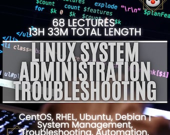 Linux System Administration Course: CentOS, RHEL, Ubuntu, Debian