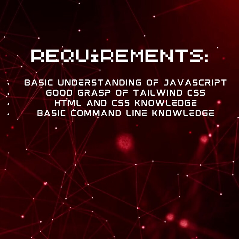K&ouml;nnte beinhalten: Ein roter Hintergrund mit einem wei&szlig;en Text&uuml;berlagerung, der "REQUIREMENTS:" lautet, gefolgt von einer Liste von Anforderungen f&uuml;r einen Job oder ein Projekt. Die Anforderungen umfassen ein grundlegendes Verst&auml;ndnis von JavaScript, ein gutes Verst&auml;ndnis von Tailwind CSS, HTML- und CSS-Kenntnisse sowie grundlegende Kenntnisse der Befehlszeile.