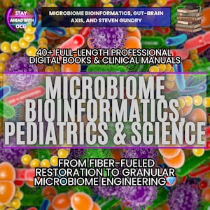 The Probiotic Collection: Microbiome Bioinformatics, Pediatrics & Science Library