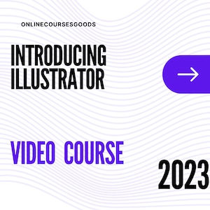 Op de afbeelding: Een witte en paarse grafische afbeelding met de tekst "Introducing Illustrator Video Course 2023" en een paarse pijl die naar rechts wijst. De achtergrond is een wit en lichtpaars golvend patroon.