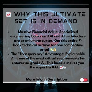 Może przedstawiać: Grafika promocyjna z tekstem "WHY THIS ULTIMATE SET IS IN-DEMAND". Tekst podkreśla wartość specjalistycznych książek inżynierskich o XAI i architekturze AI. Wspomina r&oacute;wnież korzyść "Przejrzystości".