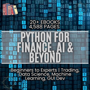 Python Ebooks: Finance, AI, Data Science, GUI Development (20+ Ebooks)