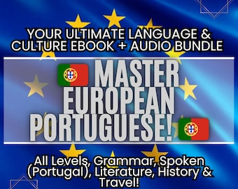 Puede incluir: Un paquete de libros electrónicos y audio titulado "Master European Portuguese!" se muestra sobre un fondo azul con estrellas doradas. El texto incluye "Your Ultimate Language & Culture Ebook + Audio Bundle" y detalles sobre niveles, gramática y viajes.