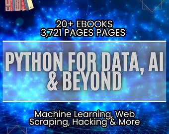 Python Ebook Bundle: Data Science, AI, Web Dev (20 Books) (Digital Download)