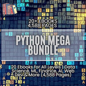 Python Programming eBooks Masterclass: Data Science, AI, Web Development (20+ eBooks)
