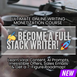 May include: An advertisement for an online writing monetization course. The image features the text "ULTIMATE ONLINE WRITING MONETIZATION COURSE" and "BECOME A FULL STACK WRITER!" with a rocket ship graphic. The ad promises to teach viral content, AI prompts, and sales email strategies.