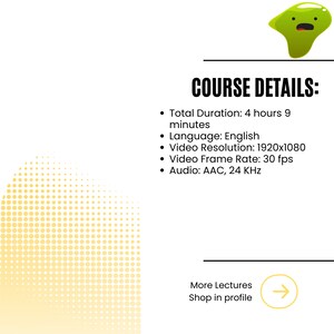 Pu&ograve; includere: Sfondo bianco con il testo "COURSE DETAILS:" seguito da punti elenco che dettagliano la durata, la lingua, la risoluzione video, la frequenza dei fotogrammi e le specifiche audio di un corso. Un personaggio dei cartoni animati verde si trova nell'angolo in alto a destra.
