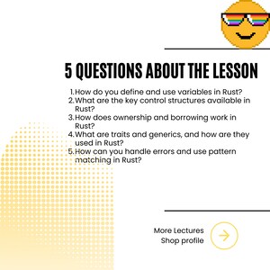Pu&ograve; includere: Sfondo bianco con il testo "5 QUESTIONS ABOUT THE LESSON" e cinque domande numerate sulla programmazione Rust. Un'emoji gialla pixelata con occhiali da sole arcobaleno si trova nell'angolo in alto a destra. Il testo aggiuntivo include "More Lectures" e "Shop profile."