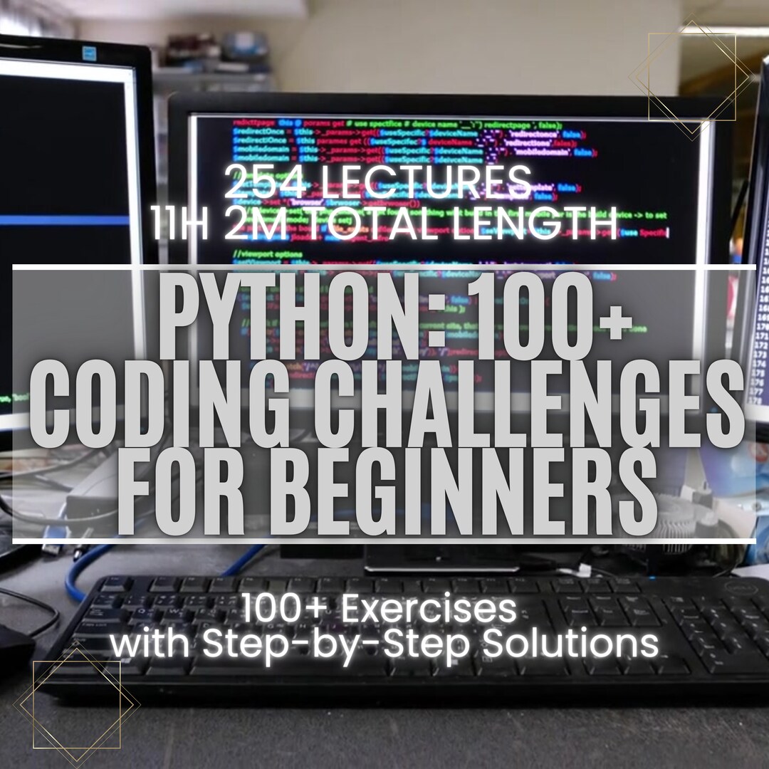 Python Coding Challenges for Beginners: 101+ Exercises With Step-by ...