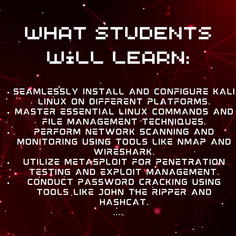 K&ouml;nnte beinhalten: Eine rote und schwarze Grafik mit wei&szlig;em Text, der "WAS STUDIERENDE LERNEN:" lautet und die F&auml;higkeiten auflistet, die Studierende in einem Cybersecurity-Kurs erlernen. Zu den F&auml;higkeiten geh&ouml;ren die Installation und Konfiguration von Kali Linux, die Beherrschung wichtiger Linux-Befehle, die Durchf&uuml;hrung von Netzwerkscans und die Verwendung von Tools wie Nmap und Wireshark.