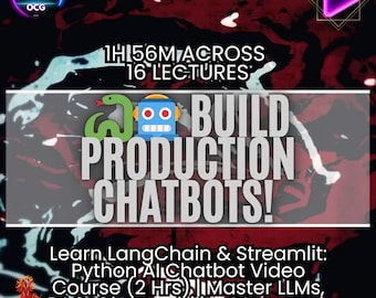 Learn LangChain & Streamlit: Build Python AI Chatbot Video Course