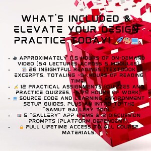 Pu&ograve; includere: Grafica rossa e bianca con il testo "WHAT'S INCLUDED & ELEVATE YOUR DESIGN PRACTICE TODAY!". L'immagine elenca le caratteristiche del corso, tra cui lezioni video, letture, compiti e accesso ai materiali.