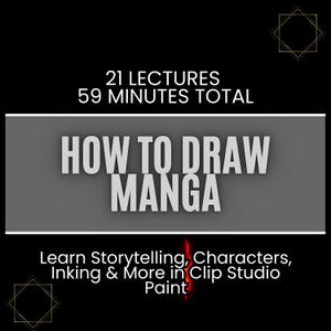 Manga Drawing Course: Storytelling & Characters in Clip Studio Paint