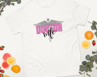 Doctor Wife T-Shirt -- Proud Doctor Spouse Tee, Medical Wife Shirt, Gift for Doctor's Wife, White Collar Wife Apparel