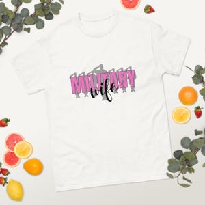 Military Wife T-Shirt -- Proud Armed Forces Wife Shirt, Support Military Families, Gift for Army, Navy, Coast Guard, Marine, Veteran, Etc.