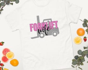 Forklift Wife T-Shirt -- Blue Collar Wife Shirt, Gift for Forklift Operator's Wife, Warehouse Life Tee, Pink & Black Text with Gray Forklift