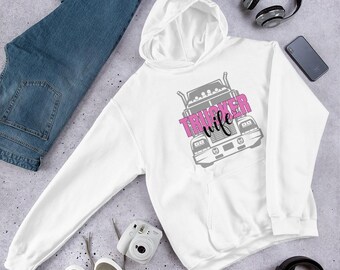 Trucker Wife Hoodie -- Blue Collar Wife Pullover Sweatshirt, Cozy Trucker Wife Gift, Road Life Apparel