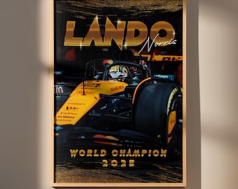 Lando Norris World Champion 2025 F1 Poster