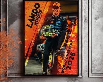 World Champion 2025 Lando Norris McLaren F1 Poster Digital Download