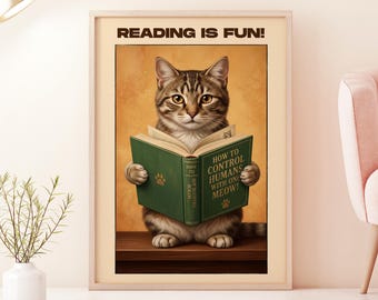 Reading Is Fun! | Tabby Cat "How to Control Humans" Poster
