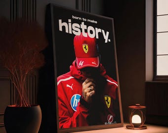 Lewis Hamilton Ferrari F1 Poster | Born to Make History Print