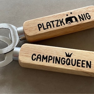 Flaschenöffner Campingqueen / Platzkönig mit Holzgriff: Camping Gadget, Geschenk Vatertag, Geschenk Camping, Geschenk Muttertag