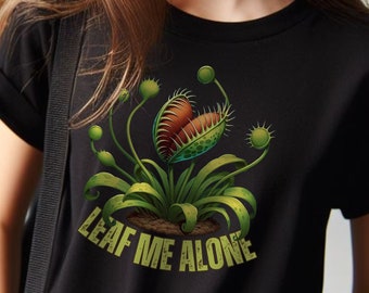 Leaf Me Alone T-Shirt Kids Fun Venus Flytrap Tee Unique Gift For Tweens Carnivorous Plant Teen Youth Short Sleeve Tee