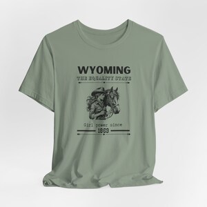 Wyoming Cowgirl T-Shirt Girl Power Gift for Her Equality State WY Horse Lover T Shirt Vintage Vibes Unisex Jersey Short Sleeve Tee Sage