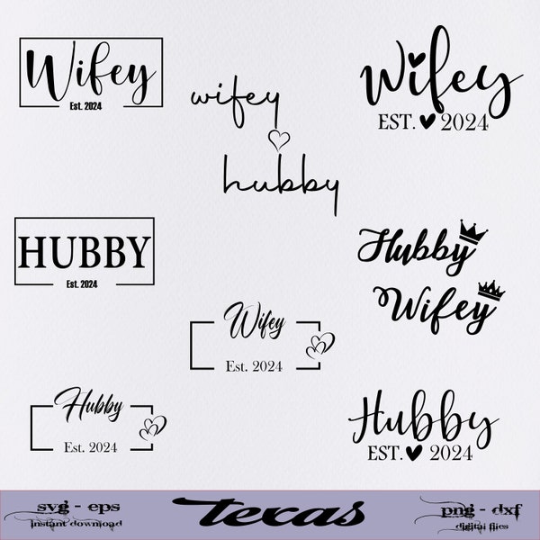 Wifey hubby 2024 svg, wifey 2024 svg, hubby 2024 svg, wife husband svg, darling svg, hubby est. 2024, wife png, silhouette, vinly design