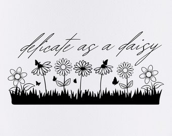 Daisy SVG | Daisy Svg Bundle | Wildflower Svg | Botanical svg | Daisy Flower Clipart | Floral Svg | | Birth Month Svg. delicate as a daisy