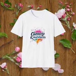 Choose Kindness Graphic T-Shirt: Eco-Friendly Cotton Tee