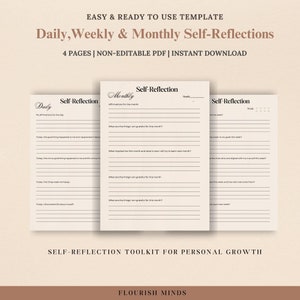 May include: A printable self-reflection toolkit for personal growth. The toolkit includes daily, weekly, and monthly reflection prompts. The pages are designed with a minimalist aesthetic and feature a light brown background with black text.