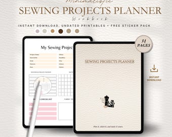 May include: A digital sewing projects planner workbook with a cream-colored cover and a black border. The cover text reads "SEWING PROJECTS PLANNER." The planner includes pages for project details, materials, and checklists. The image also includes the text "INSTANT DOWNLOAD, UNDATED PRINTABLES + FREE STICKER PACK."